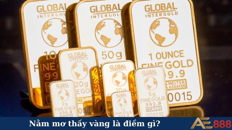 Nằm mơ thấy vàng là điềm gì? Vận may hay tai hoạ ập đến 4 Nằm mơ thấy vàng là điềm gì?